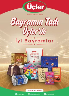 Üçler Market kataloğu, Pirinççi | Bayramin tadi Uçler' de | 2025-03-18T00:00:00.000Z - 2025-04-05T00:00:00.000Z